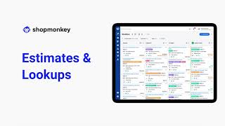 Shopmonkey Estimates \u0026 Lookups - Auto Shop Management Software