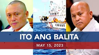 UNTV: Ito Ang Balita | May 15, 2023