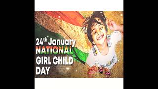 National Girl Child Day#24 January#Balika Divas#status