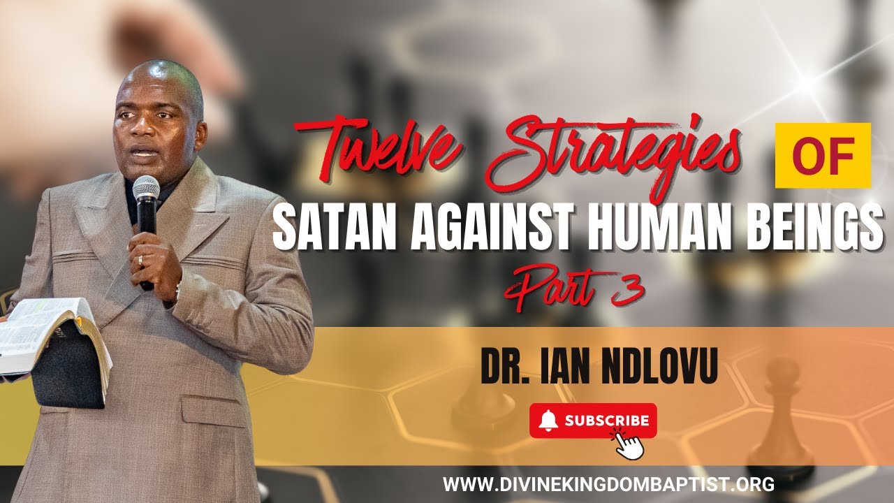 Twelve [12] Strategies Of The Devil Against Human Beings - Part 3 | Dr ...