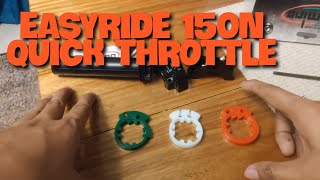 QUICK THROTTLE INSTALLATION EASYRIDE 150N