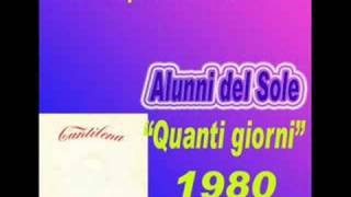 Alunni del Sole - Quanti giorni(1980)