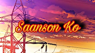 Saanson Ko / (8d Audio) / Arijit Singh.