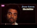 Jesse Green  -  Nice And Slow