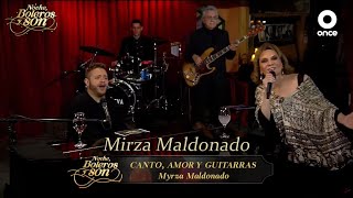Canto, Amor y Guitarras - Mirza Maldonado - Noche, Boleros y Son