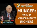 Charlie Munger on Why is Warren Buffett Richer? | Daily Journal 2019【C:C.M Ep.69】