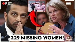 229 Missing Women Crisis — Murkowski Puts Kash Patel on the Spot in Shocking Hearing