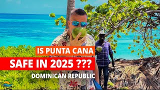 Is Punta Cana Safe in 2025?