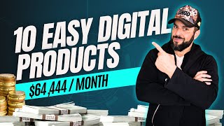 Sell 10 Easy Digital Products Using AI in 2024 ($64,444/Month )