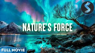 Our Planet’s Wildest Forces | Nature Documentary | Full Movie | Nature’s Force: Weathering | Part 3