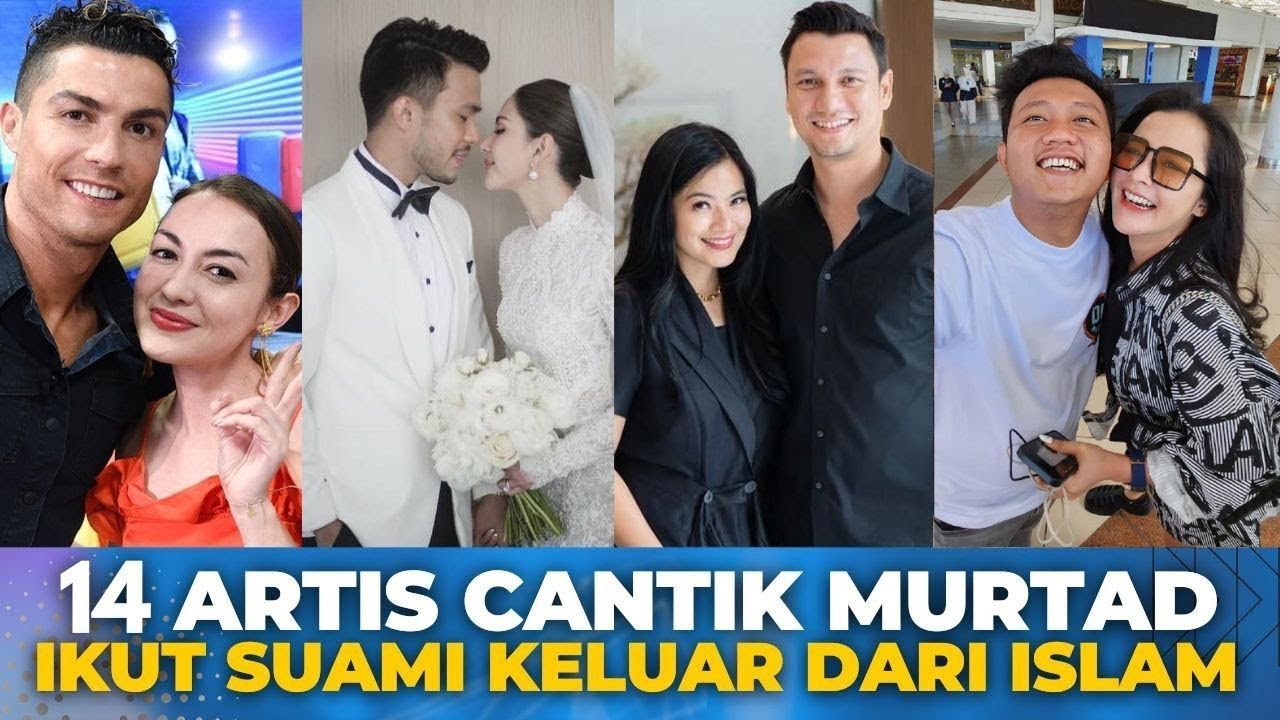 14 ARTIS YANG RELA JADI MURTAD. Pindah Keyakinan Demi Bisa Menikah ...