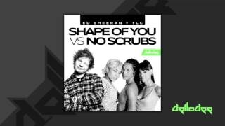 Ed Sheeran + TLC - Shape of you VS No Scrubs Mashup (Deep Voice) by dellodee