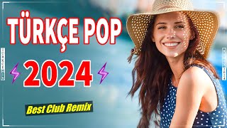 Türkçe Pop Şarkılar 2024 Remix ️🎶 Türkçe Hareketli Şarkılar Remix 2024 ✨ En Çok Dinlenen Şarkılar ️🔊