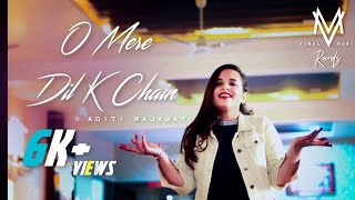 O Mere Dil K Chain | Female Cover | Viral Music Records | Aditi Rajawat