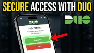How to authenticate with Duo Security for Secure Access - Full Guide