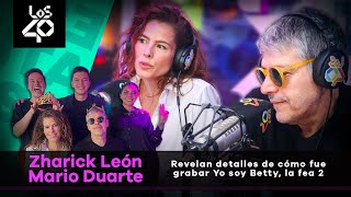 Zharick León y Mario Duarte revelan detalles de cómo fue grabar Yo soy Betty, la fea 2