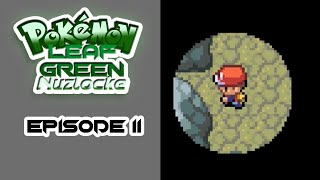 Pokémon LeafGreen Nuzlocke - Episode 11 - Dank Tunnel