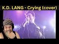 SO POWERFUL! - (REACTION) - K.D. LANG - 