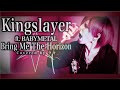 【歌ってみた】Bring Me The Horizon/Kingslayer  ft. BABYMETAL【Covered by ラキ from Japan】