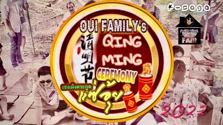 OUI FAMILY’s QINGMING CEREMONY 2022 | เชงเม้ง ตระกูลแซ่อุ้ย 2022 | p-saga with fam