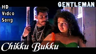 Chikku Bukku Rayile | Gentleman HD Video Song + HD Audio | Prabhudeva,Gouthami | A.R.Rahman