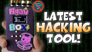 The Hacking Tool Everyone S Talking About Nyanbox
