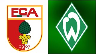 🔴SV Werder Bremen - FC Augsburg / LIVE Watchalong Realnico