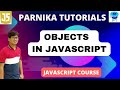 Objects in JavaScript | Nested Objects in JavaScript | JavaScript Course for Beginners