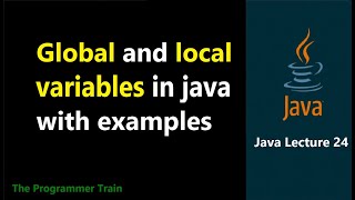 Difference between Global and Local Variables in Java with Example | Java Lecture 24 #interview#java