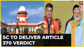 Supreme Court To Deliver Verdict On Article 370,  BJP Backs Abrogation Of Article 370