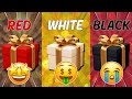 Choose Your Gift 🎁💥🔥 | Gift Box Challenge | 🔴Red, ⚪White or ⚫Black 😝