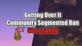 Getting Over It CSR in 56 seconds (Community Segmented Run)