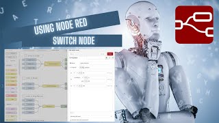 Overview of Node-Red Switch Node