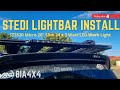 HOW TO INSTALL STEDI LIGHTBAR  | ST3520 Micro 26