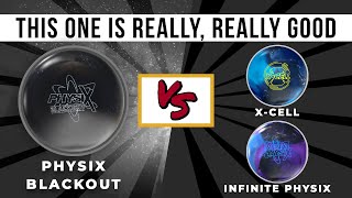 Storm Physix Blackout versus X-Cell and Infinite Physix // Ball Review