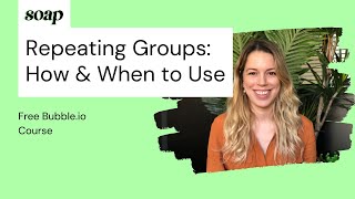How and When to Use Repeating Groups in Bubble.io?