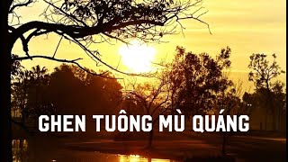 Thế nào là ghen tuông mù quáng trong một mối quan hệ vợ chồng?