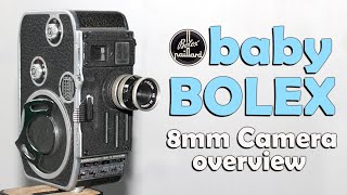 Bolex C8 8mm Camera Overview / Loading