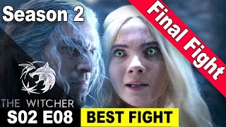 The Witcher Season 2 Episode 8 | BEST FIGHT SCENE | Final FIGHT Scene – Ciri vs Geralt