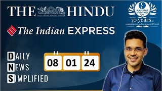 The Hindu & The Indian Express Analysis | 08 January, 2024 | Daily Current Affairs | DNS | UPSC CSE