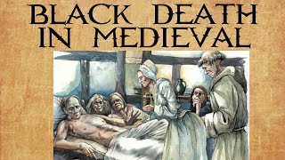 Black death in medieval times, causes of the black death in medieval, causes of the Black plague?