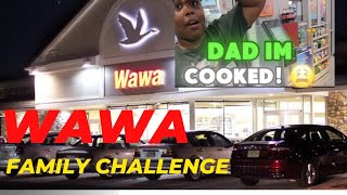 WAWA FAMILY CHALLENGE!