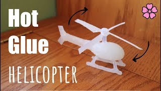 Hot Glue Helicopter -- with moving blades! ♥︎