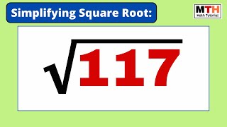 Simplify Square Root of 117 in Simplest Radical Form