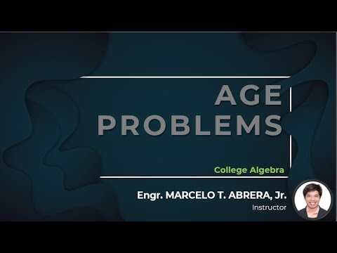 Age Problems | College Algebra - YouTube