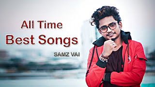 Best New Bangla Sad Songs by Samz vai 2020