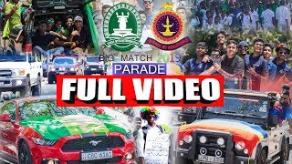 FULL VIDEO -  Isipathana VS Thurstan Big Match Parade 2019