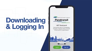 Downloading and Logging in to the HRT Paratransit App