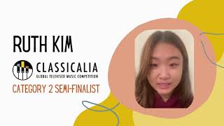 Classicalia Semi-Finalist Ruth Kim