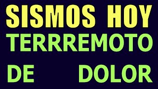 Sismos HOY ALERTA DE PRONOSTICO SISMICO TERREMOTO DE DOLOR TERREMOTOS Actividad Volcanes Hyper333